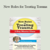 Courtney Armstrong - New Rules for Treating Trauma: 2-Day Master Class