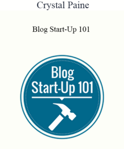 Crystal Paine - Blog Start-Up 101
