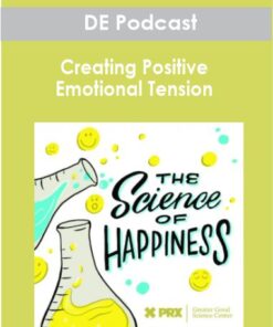 DE Podcast - Creating Positive Emotional Tension