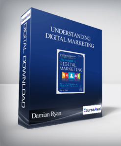 Damian Ryan - Understanding Digital Marketing