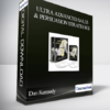 Dan Kennedy – Ultra Advanced Sales & Persuasion Strategies