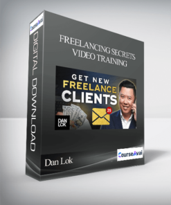Dan Lok - Freelancing Secrets Video Training