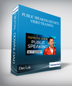 Dan Lok - Public Speaking Secrets Video Training