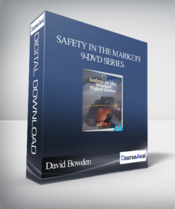 David Bowden - Safety in the Markets 9-DVD Series