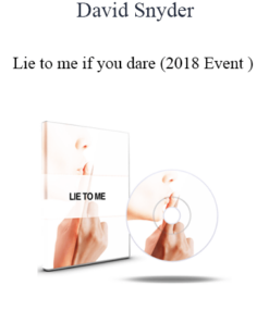 David Snyder - Lie to me if you dare (2018 Event )
