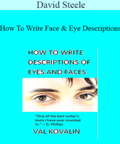 David Steele - How To Write Face And Eye Descriptions