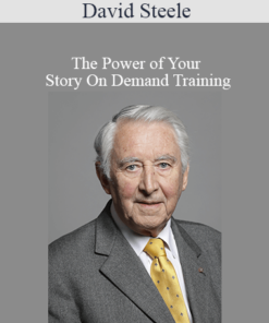 David Steele - The Power of Your Story On Demand Training