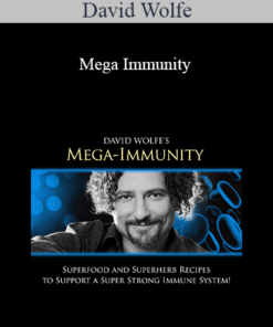 David Wolfe - Mega Immunity