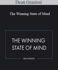 Dean Graziosi - The Winning State of Mind