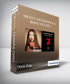 Derek Rake - Shogun Method Black Book Volume 2