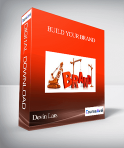 Devin Lars - Build Your Brand