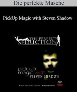 Die perfekte Masche - PickUp Magic with Steven Shadow