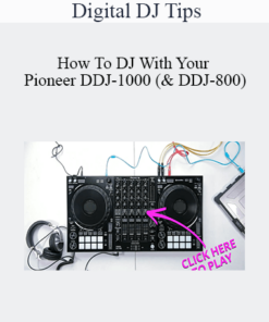 Digital DJ Tips - How To DJ With Your Pioneer DDJ-1000 (& DDJ-800)