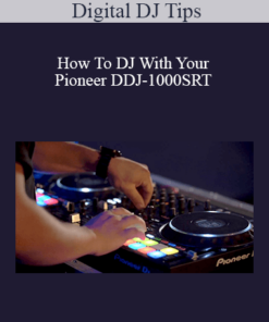 Digital DJ Tips - How To DJ With Your Pioneer DDJ-1000SRT