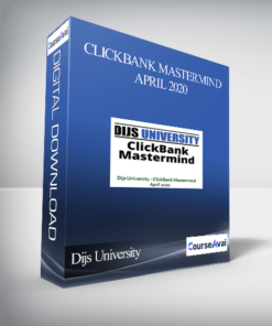 Dijs University – ClickBank Mastermind April 2020