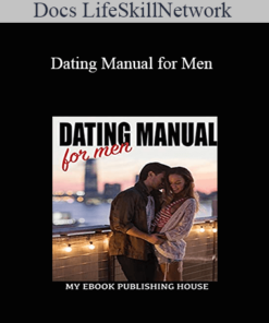 Docs LifeSkillNetwork - Dating Manual for Men