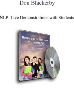 Don Blackerby - NLP - Live Demonstrations with Students