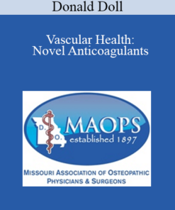 Donald Doll - Vascular Health: Novel Anticoagulants