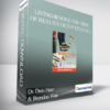 Dr. Dain Heer & Brendon Watt - Living Beyond the Edge of Reality Oct-19 Telecall
