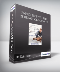 Dr. Dain Heer   - Energetic Synthesis of Being Oct-19 Denver