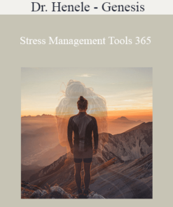 Dr. Henele - Genesis – Stress Management Tools 365