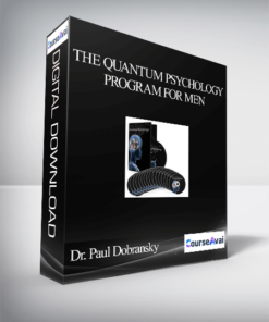 Dr. Paul Dobransky – The Quantum Psychology Program for Men