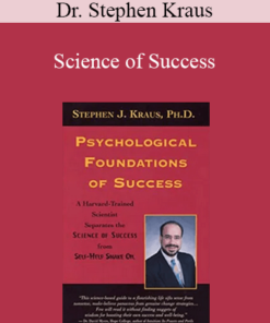 Dr. Stephen Kraus - Science of Success