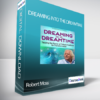 Dreaming into the Dreamtime with Robert Moss