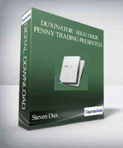 Duxinator : High Odds Penny Trading Presented by Steven Dux
