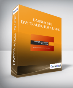 E-mini Bonds - Day Trading For A Living