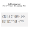 EMMA DARWIN - Self-Editing your Novel Course - 19 January 2021