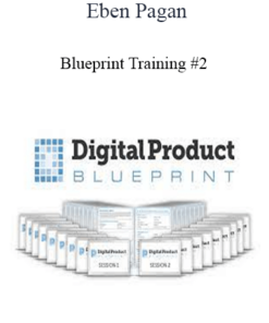Eben Pagan - Blueprint Training #2 2021