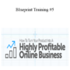 Eben Pagan - Blueprint Training #5 2021