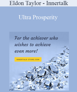 Eldon Taylor - Innertalk - Ultra Prosperity