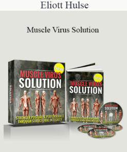 Eliott Hulse - Muscle Virus Solution