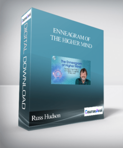 Enneagram of the Higher Mind With Russ Hudson