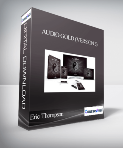 Eric Thompson - Audio Gold (Version 3)
