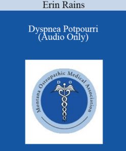 Erin Rains - Dyspnea Potpourri (Audio Only)