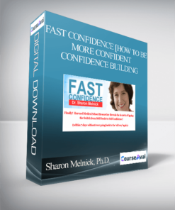 Fast Confidence [How To Be More Confident │Confidence Building] from Sharon Melnick