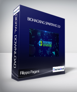 Filippo Pagani - Biohacking Spartano 2.0 (Biohacking Spartano 2.0 di Filippo Pagani)