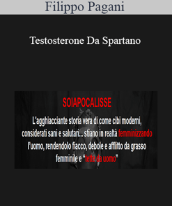 Filippo Pagani - Testosterone Da Spartano