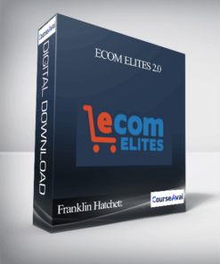 Franklin Hatchett – Ecom Elites 2.0