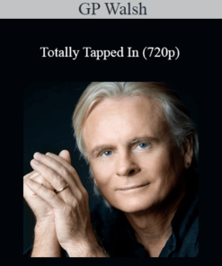 GP Walsh - Totally Tapped In (720p)