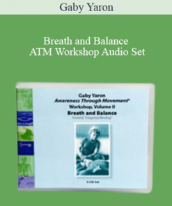 Gaby Yaron - Breath and Balance ATM Workshop Audio Set