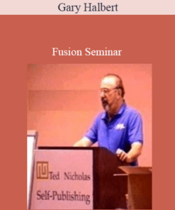 Gary Halbert - Fusion Seminar
