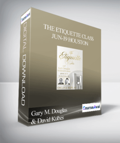 Gary M. Douglas & David Kubes - The Etiquette Class Jun-19 Houston