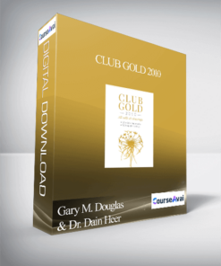 Gary M. Douglas & Dr. Dain Heer - Club Gold 2010