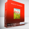 Gary M. Douglas & Dr. Dain Heer - What If Teleseries