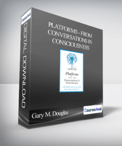 Gary M. Douglas - Platforms - From Conversations In Consciousness