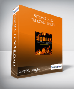 Gary M. Douglas - Strong Talk Telecall Series